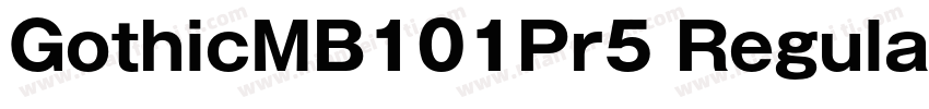 GothicMB101Pr5 Regular字体转换